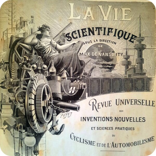 La Vie Scientifique, Max de Nansouty, Gaston Jougla, Juven & Cie, 1900.