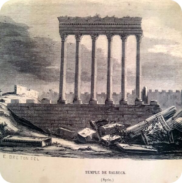 Monuments de Tous les Peuples, Ernest Breton, Librairie Historique-Artistique, Bruxelles, 1843.