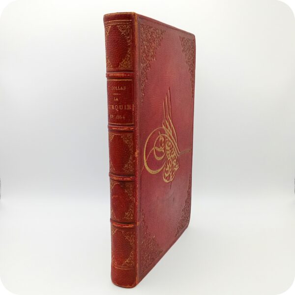 La Turquie en 1864, Bernard-Camille Colas, Édition originale, Dentu, Paris, 1864. – Image 2