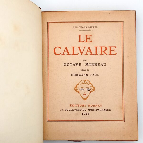 Le Calvaire, Octave Mirbeau, Bois d'Hermann Paul, Papier de Rives, Mornay, 1928. – Image 4