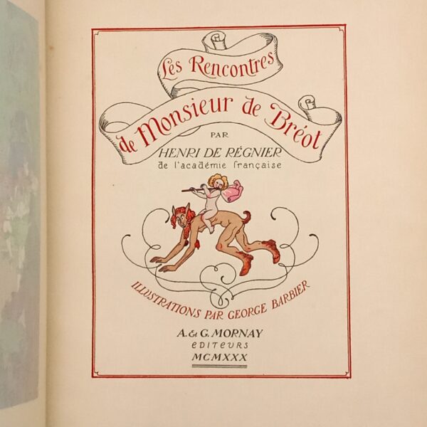 Les Rencontres de Monsieur de Bréot, Henri de Régnier, Georges Barbier, A & G Mornay, 1930. – Image 5